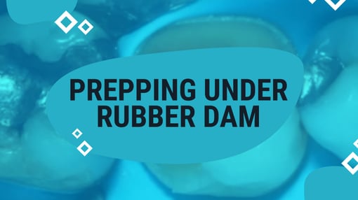 Rubber Dam Dental Training Videos