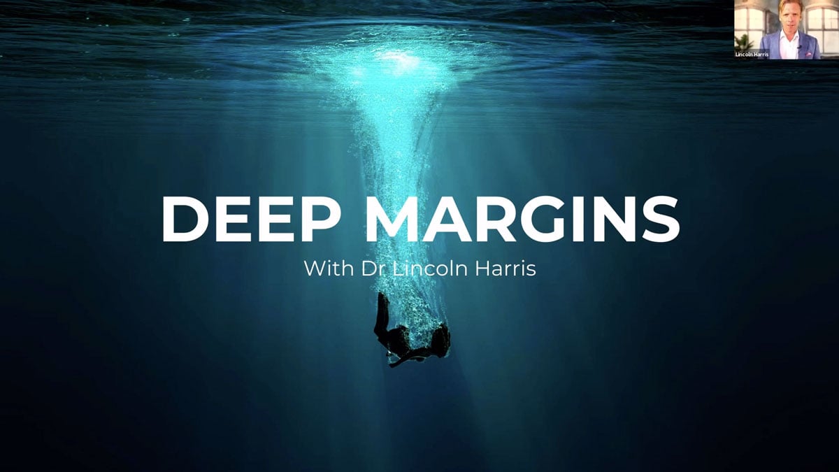 MC-Dr-Lincoln-Harris-Deep-Margins-Webinar-230820