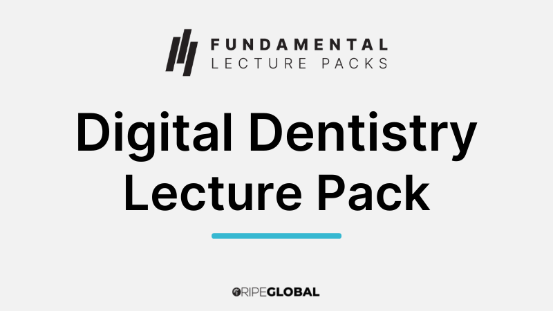 Digital-dentistry-fundamental-lecture-pack-800