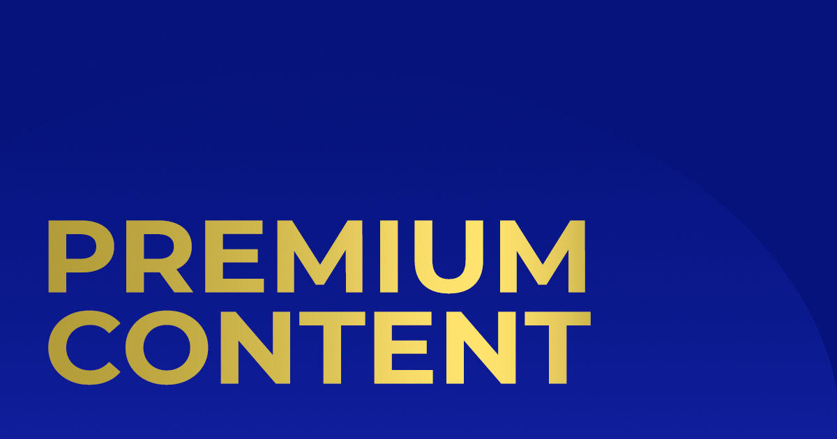 Premium Membership Content