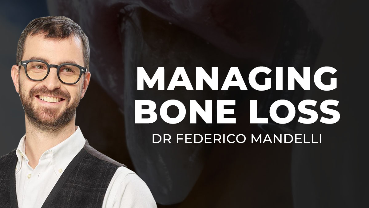 Managing Bone Loss