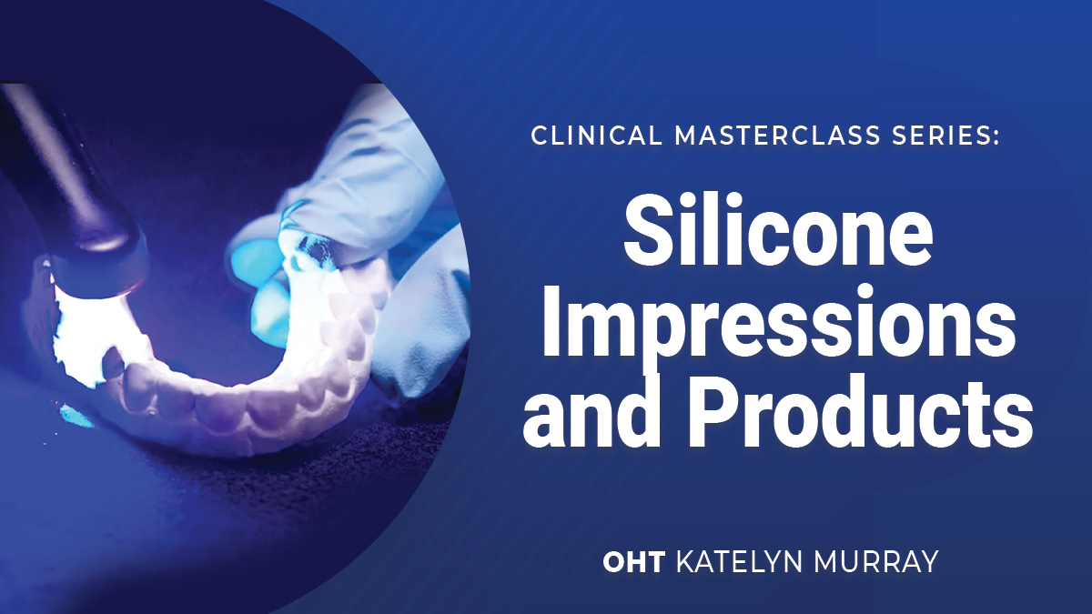 Silicone Impressions and Products