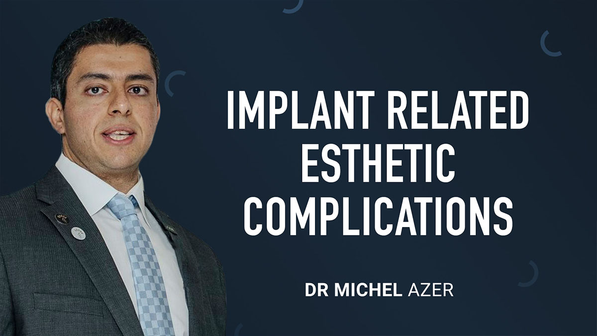 Implant Related Aesthetic Complications