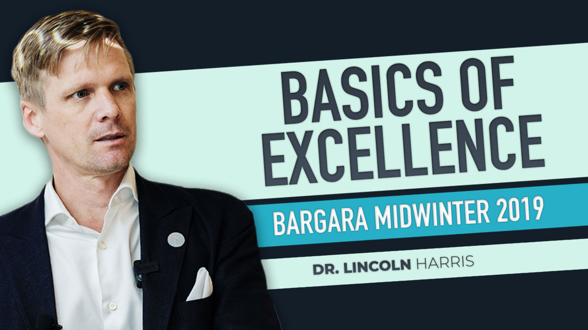 The Basics of Excellence - Part 2