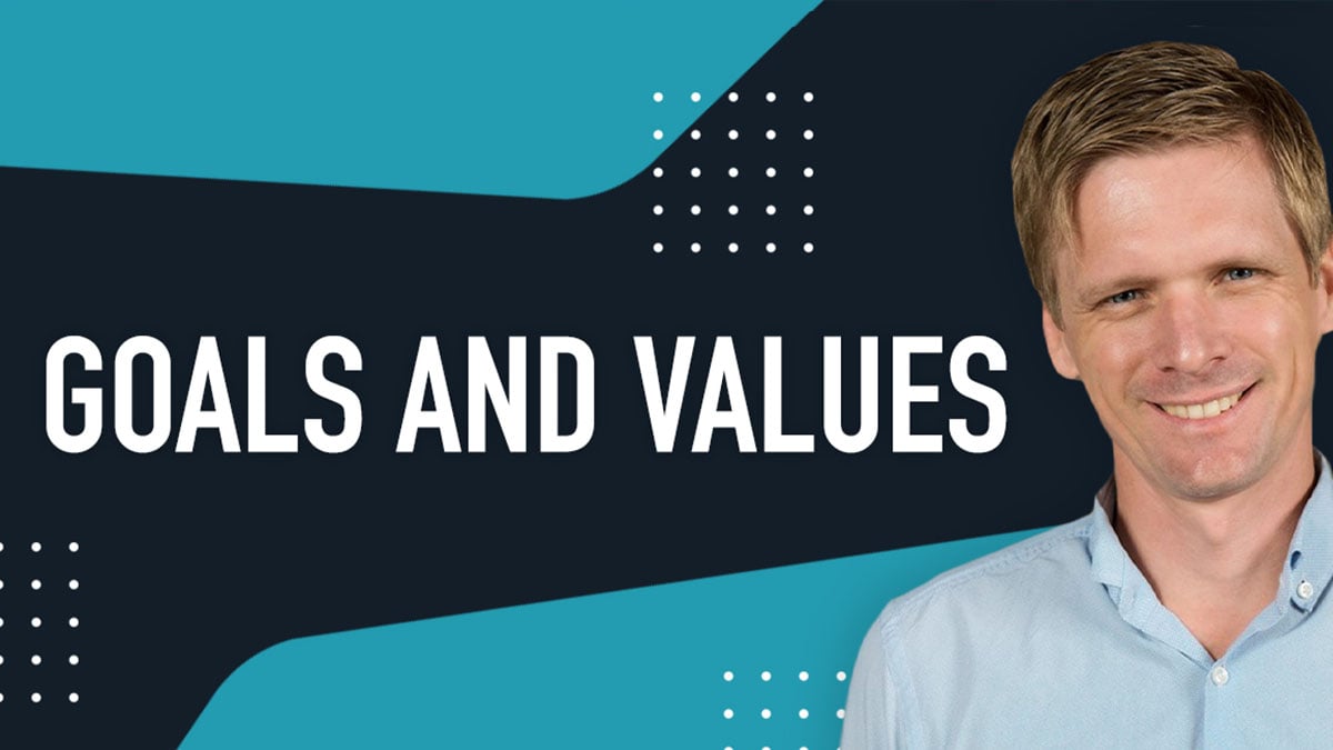 Goals and Values
