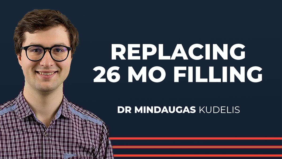 Replacing 26 MO Filling